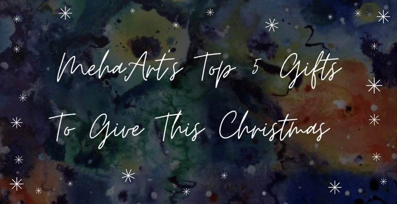 Meha’s Top 5 Gifts To Give This Christmas